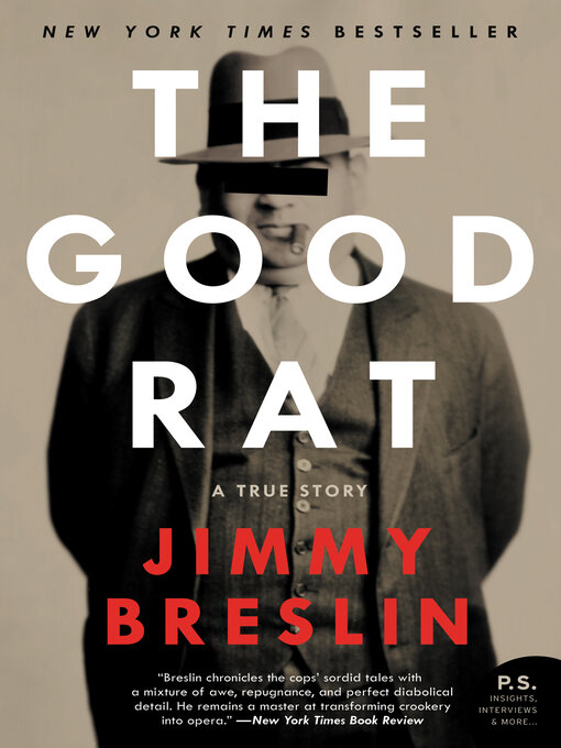 Title details for The Good Rat by Jimmy  Breslin - Available